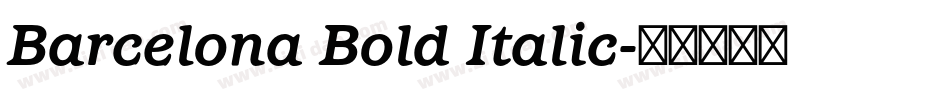 Barcelona Bold Italic字体转换